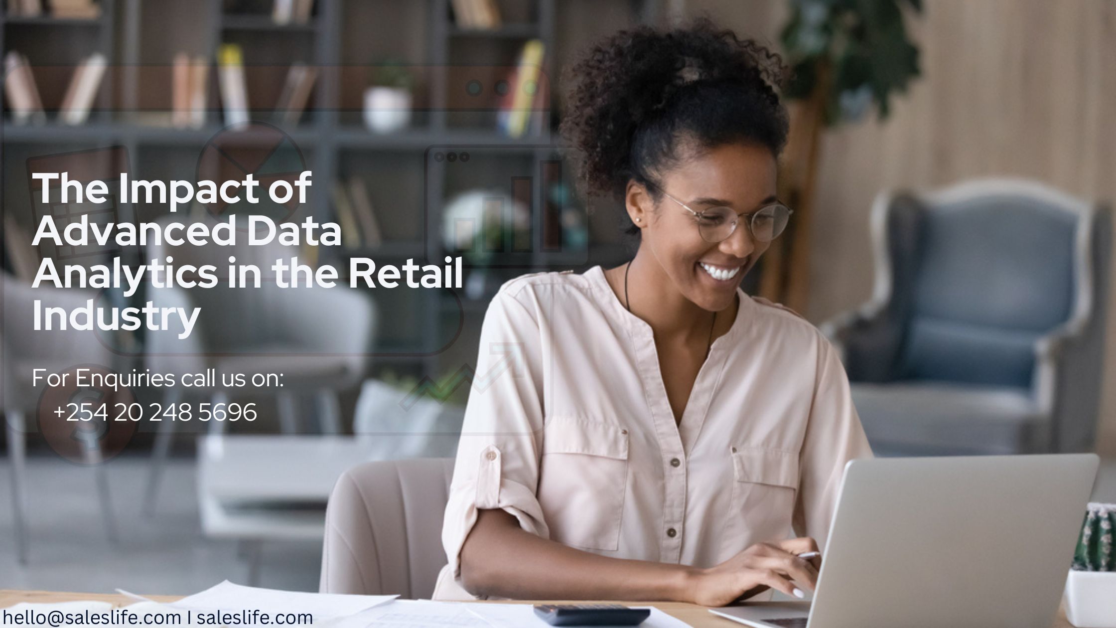 The Impact of Advanced Data Analytics in the Retail Industry