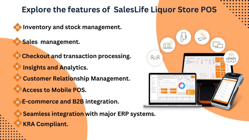 An infographic stating the features of SalesLife, the leading Liquor Store POS in Kenya.